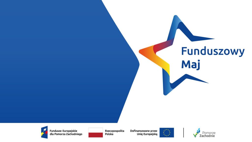 Funduszowy Maj na Pomorzu Zachodnim. Spacery, wystawa i rodzinny festyn